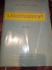 kniha Lihovarství 2. díl určeno zam. v lihovarském prům. a stud. odb. škol s potrav. zaměřením a fak. potrav. technologie VŠCHT., SNTL 1963