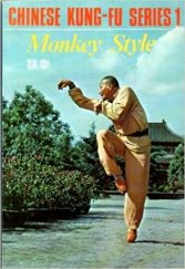 kniha Chinese Kung-Fu Series 1 Monkey Style, Hai Feng Publishing Co.  1987