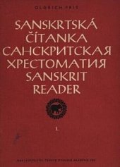 kniha Sanskrtská čítanka = 1. [Díl], - Text - Sanskritskaja chrestomatija = Sanskrit Reader., Československá akademie věd 1954