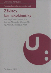 kniha Základy farmakokinetiky, Univerzita Pardubice 2011