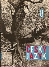 kniha Český jazyk pro osmý ročník, SPN 1968