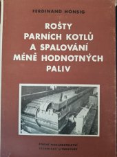 kniha Rošty parních kotlů a spalování méně hodnotných paliv, SNTL 1957