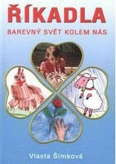 kniha Říkadla barevný svět kolem nás, ŠEL 2011