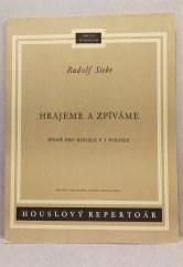 kniha Hrajeme a zpíváme písně pro housle v I. poloze, Supraphon 1967