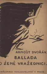 kniha Ballada o ženě vražednici jedno dějství, Hašler 1922