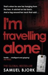 kniha I'm travelling alone (Holger Munch & Mia Kruger #1), Corgi Books 2016