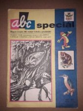 kniha ABC Speciál [Čís.] 3, - Magazín čas. ABC mladých techniků a přírodovědců - Jaro 1971., Mladá fronta 1971