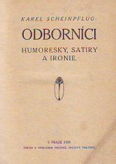 kniha Odborníci humoresky, satiry a ironie, Pražská akciová tiskárna 1920