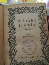 kniha Z české fronty [feuilletony z Národní politiky z let 1917-18], Český čtenář 1917
