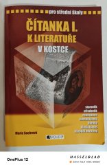 kniha Čítanka I. k literatůře v Kostce pro střední školy , Havlíčkova Expedice 2007