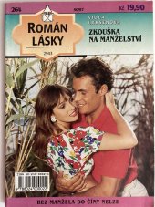 kniha Zkouška na manželství, Ivo Železný 1997