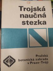 kniha Trojská naučná stezka, SZN 1985