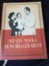 kniha Mladá matka hovoří s lékařem, SZdN 1955