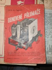 kniha Obnovené přijimače = [Die erneuerten Empfangsapparate] : Praktické rady k volbě, zkoušení a opravě starších radiotechnických součástek a elektronek a sedm stavebních návodů na přijimače na baterie i na síť k jejich účelnému využití, Orbis 1943