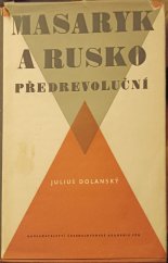 kniha Masaryk a Rusko předrevoluční, Československá akademie věd 1959