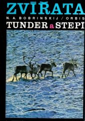 kniha Zvířata tunder a stepí, Orbis 1974