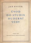 kniha Stručný úvod do studia hudební vědy, Unie českých hudebníků z povolání 1940