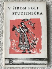 kniha V šírom poli studienečka Hviezdoslavova knižnica - zvazok 68., Slovenské vydatelstvo krásnej literatúry 1961