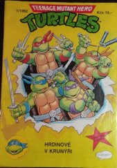 kniha Teenage mutant hero Turtles díl 1 Hrdinové v krunýři, Egmont 1992