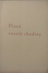 kniha Píseň veselé chudiny Staročeská báseň, Josef Vašica 1932