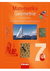 kniha Matematika 7 pro základní školy a víceletá gymnázia. Geometrie, Fraus 2008