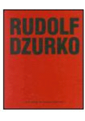 kniha Rudolf Dzurko, Arbor vitae 2002