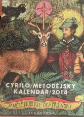 kniha Cyrilo / Metodějský kalendář 2014, Katolický týdeník 2013