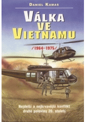 kniha Válka ve Vietnamu 1964-1975, Votobia 1997
