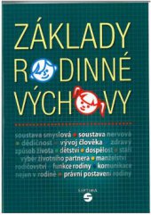 kniha Základy rodinné výchovy Příručka pro odborná učiliště a praktické školy, Septima 2013