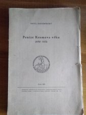kniha Peníze Kosmova věku 1050-1125, Numismatická společ. čs. 1952