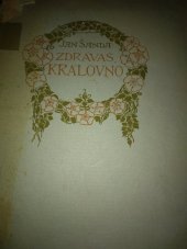 kniha Zdrávas Královno [31 máj. promluv], Šprongl 1918