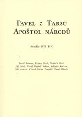 kniha Pavel z Tarsu - apoštol národů studie DTI HK, OFTIS 2010