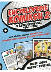kniha Encyklopedie komiksu 2. - v Československu 1945-1989, XYZ 2012