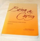 kniha Being & Caring A Psychology for Living, Mayfield Publishing Company 1984