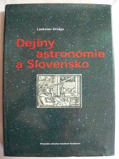 kniha Dejiny astronómie a Slovensko, Slovenská ústredná hvezdáreň 2006