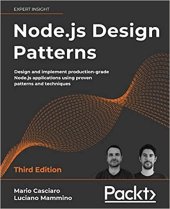 kniha Node.js Design Patterns Design and implement production-grade Node.js applications using proven patterns and techniques, Packt 2020