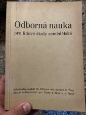 kniha Odborná nauka pro lidové školy zemědělské ..., Školní nakladatelství pro Čechy a Moravu 1943