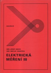 kniha Elektrická měření III učební text pro SOU, Nadas 1984