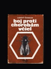 kniha Boj proti chorobám včiel , Príroda 1977