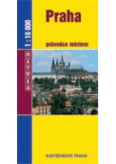 kniha Praha-průvodce městem, Kartografie 2000