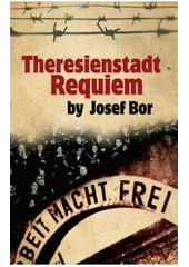 kniha The Theresienstadt requiem, Leda 2011