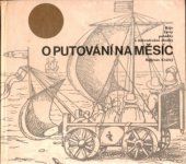 kniha Báje, žerty, pohádky a dobrodružné zkazky o putování na Měsíc, SNDK 1967