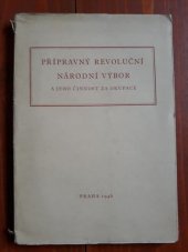 kniha Přípravný revoluční národní výbor a jeho činnost za okupace, Přípravný revoluční národní výbor 1946