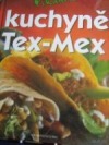 kniha Pikantní kuchyně Tex-Mex, Naumann & Göbel 2000