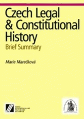 kniha Czech legal & constitutional history brief summary, Linde 2006