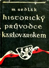 kniha Historický průvodce Karlovarskem, Krajské nakladatelství 1962