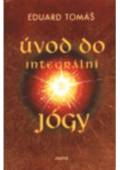 kniha Úvod do integrální jógy, Avatar 1999