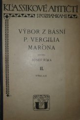 kniha Výbor z básní P. Vergilia Marona Svazek II., - Výklad - (Bucolica, Georgica, Aeneis I.-VI.)., Česká grafická Unie 1929