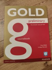 kniha Gold coursebook  Prelimitary , Pearson 2013