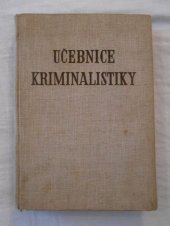 kniha Učebnice kriminalistiky První díl svazek 2, Kriminalistický ústav Ministerstva vnitra, hlavní správy VB 1959